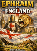 Ephraim is England and Her Commonwealth
