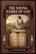 The Saving Works of God