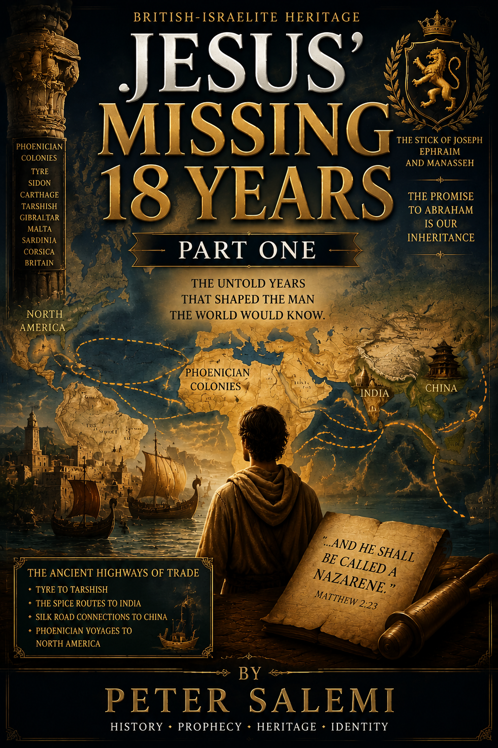 Jesus' Missing 18 Years Part One