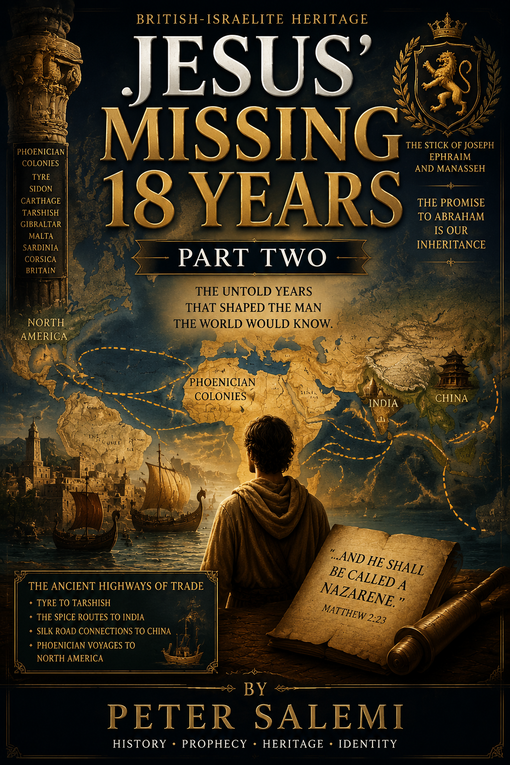 Jesus' Missing 18 Years Part Two